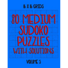 80 Normal Sudoko Puzzles with Solutions in 16 x 16 Grids, Volume 5: Number Placement Puzzles