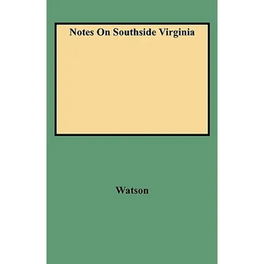 Notes on Southside Virginia