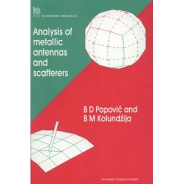 Analysis of Metallic Antennas and Scatterers
