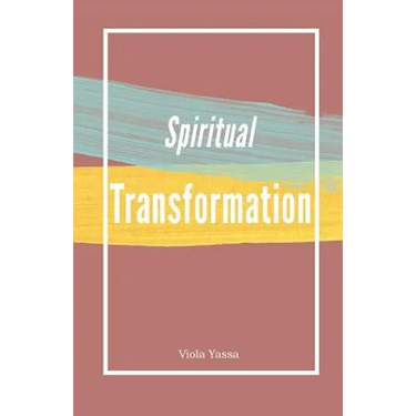 Spiritual Transformation