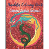 Chinese Zodiac Animals: Adult Coloring Book, Stress Relieving Mandala Animal Designs