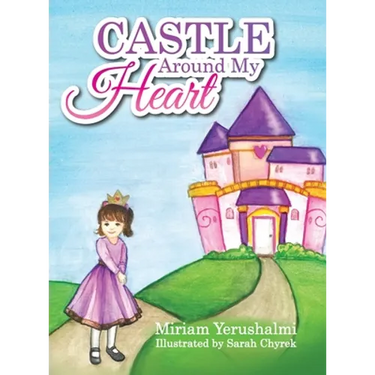Castle Around My Heart