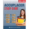 ACCUPLACER Study Guide: Spire Study System & Accuplacer Test Prep Guide with Accuplacer Practice Test Review Questions