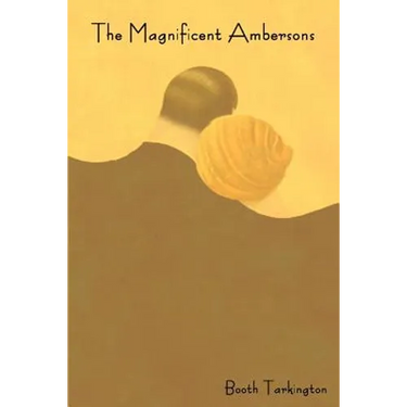 The Magnificent Ambersons