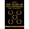 The Year of Five Emperors: Part 1: Pertinax