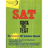 The New SAT Solutions Manual to the College Board's Official Study Guide