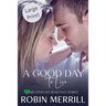 A Good Day to Live