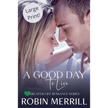 A Good Day to Live