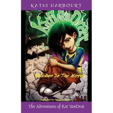 The Adventures of Kat VanDrat: Maiden in the Mirror