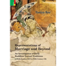 Representations of Marriage and Beyond