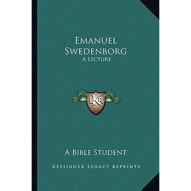 Emanuel Swedenborg: A Lecture