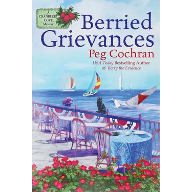 Berried Grievances