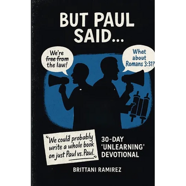 But Paul Said...