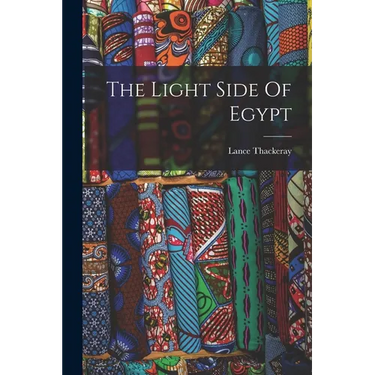 The Light Side Of Egypt