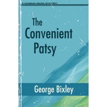The Convenient Patsy