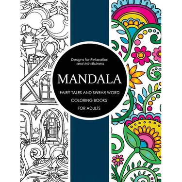 Mandala Fairy Tales and Swear Word Coloring Books for Adults: Adult Coloring Books