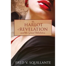 The Harlot of Revelation: and the Great Tribulation.