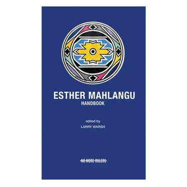 Esther Mahlangu Handbook