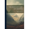 The Misfortunes of Arthur