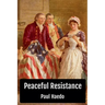 Peaceful Resistance