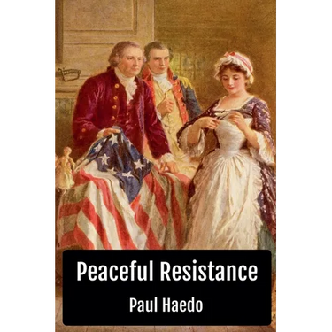 Peaceful Resistance