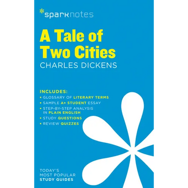 A Tale of Two Cities Sparknotes Literature Guide