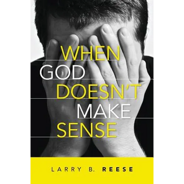 When God Doesn't Make Sense