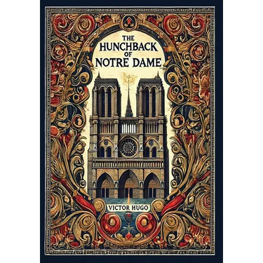 The Hunchback of Notre Dame (Collector's Edition) (Laminated Hardback with Jacket)