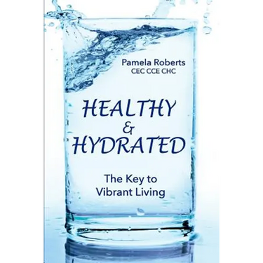 Healthy & Hydrated: The Key to Vibrant Aging; Inside and Out