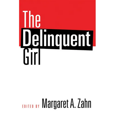 The Delinquent Girl