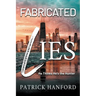 Fabricated Lies