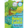 The Adventures of Henry and Eulalie
