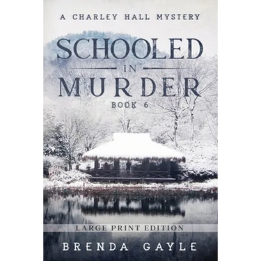 Schooled in Murder: Large Print