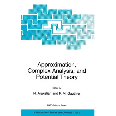 Approximation, Complex Analysis, and Potential Theory