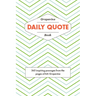 The Grapevine Daily Quote Book: 365 Inspiring Passages from the Pages of AA Grapevine