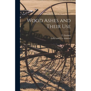 Wood Ashes and Their Use