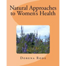 Natural Approaches to Women's Health