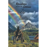 Rainbows After the Storms of Life: A True Story of a Quadraplegic Mother and Her Family Overcoming Tragedy - 3rd Edition