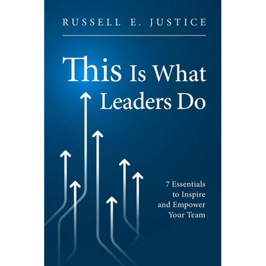 This Is What Leaders Do