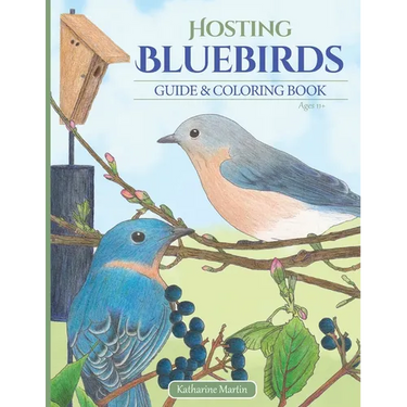 Hosting Bluebirds Guide and Coloring Book