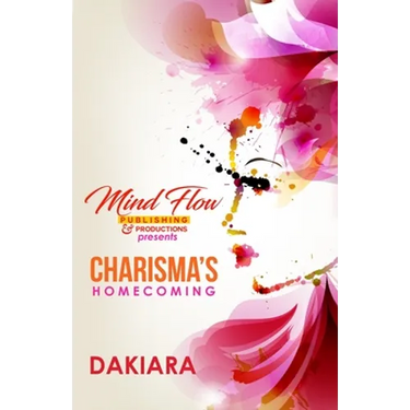 Charisma's Homecoming