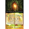Creating Places - The Podcast Transcripts