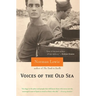 Voices of the Old Sea