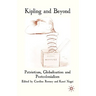 Kipling and Beyond: Patriotism, Globalisation and Postcolonialism