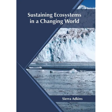 Sustaining Ecosystems in a Changing World