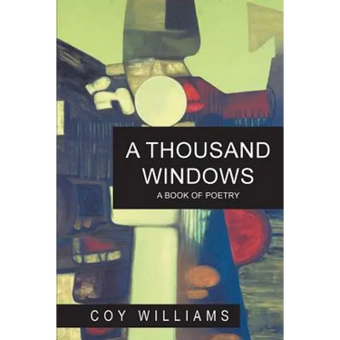 A Thousand Windows: A Book of Poetry