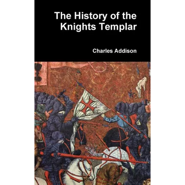 The History of the Knights Templar