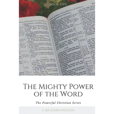 The Mighty Power of the Word
