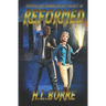 Reformed: Supervillain Rehabilitation Project