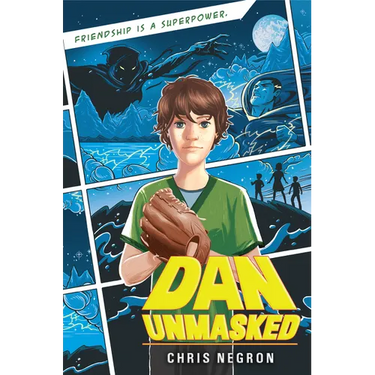 Dan Unmasked